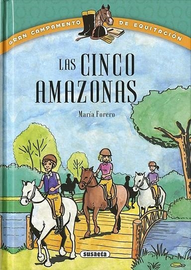 Las cinco amazonas | 9788467732085 | Forero Calderón, María | Librería Castillón - Comprar libros online Aragón, Barbastro