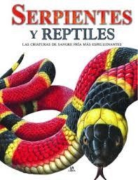 Serpientes y Reptiles | 9788466220002 | Barraclough, Susan | Librería Castillón - Comprar libros online Aragón, Barbastro