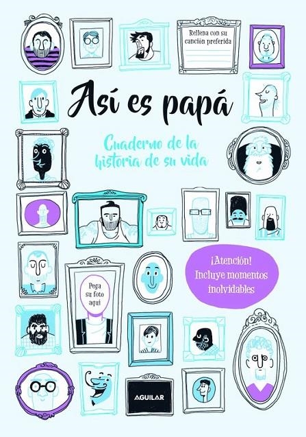 Así es papá. Cuaderno de la historia de su vida | 9788403517387 | BALD, ROXY | Librería Castillón - Comprar libros online Aragón, Barbastro