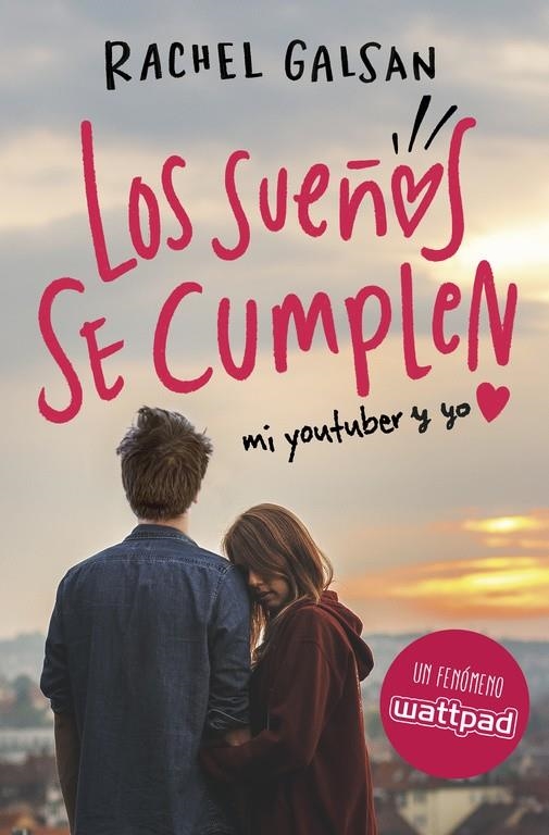 Los sueños se cumplen | 9788420485348 | Rachel Galsan | Librería Castillón - Comprar libros online Aragón, Barbastro