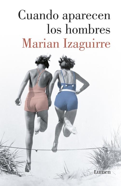 Cuando aparecen los hombres | 9788426404060 | IZAGUIRRE, MARIAN | Librería Castillón - Comprar libros online Aragón, Barbastro