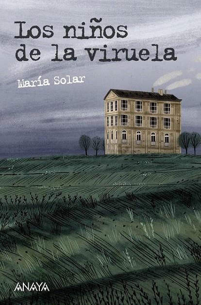 Los niños de la viruela | 9788469833551 | Solar, María | Librería Castillón - Comprar libros online Aragón, Barbastro