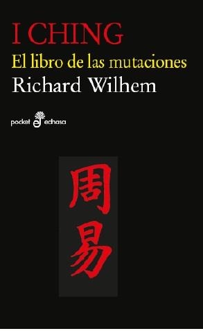 I CHING | 9788435021623 | WILHEM RICHARD | Librería Castillón - Comprar libros online Aragón, Barbastro