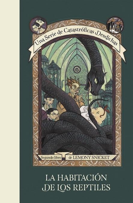 La habitación de los reptiles (Una serie de catastróficas desdichas 2) | 9788490437254 | SNICKET, LEMONY | Librería Castillón - Comprar libros online Aragón, Barbastro