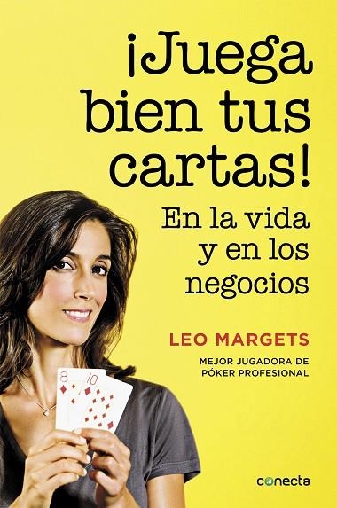 ¡Juega bien tus cartas! | 9788416029822 | Leo Margets | Librería Castillón - Comprar libros online Aragón, Barbastro