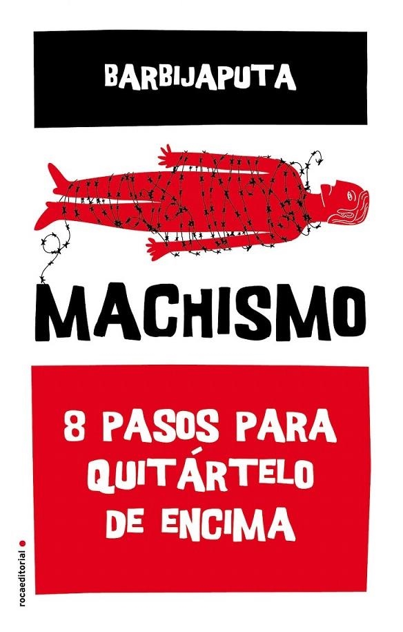 Machismo | 9788416700493 | Barbijaputa | Librería Castillón - Comprar libros online Aragón, Barbastro