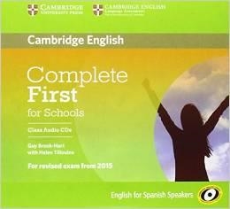 Complete First for Schools for Spanish Speakers Class Audio CDs (3) | 9788490363645 | Brook-Hart, Guy | Librería Castillón - Comprar libros online Aragón, Barbastro