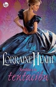 Rendida a la tentación | 9788468784809 | Heath, Lorraine | Librería Castillón - Comprar libros online Aragón, Barbastro