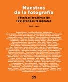 Maestros de la fotografía | 9788425230059 | Lowe, Paul | Librería Castillón - Comprar libros online Aragón, Barbastro