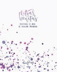 Letras Bonitas | 9788416497577 | ThreeFeelings | Librería Castillón - Comprar libros online Aragón, Barbastro