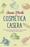 Cosmética casera | 9788416138869 | Goggin, Juliette/Righton, Abi | Librería Castillón - Comprar libros online Aragón, Barbastro