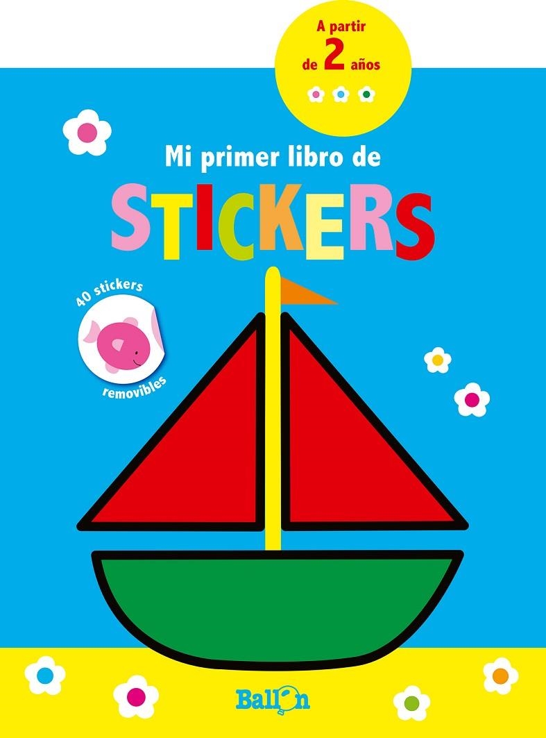 Mi primer libro de stickers - Barco | 9789463076487 | Ballon | Librería Castillón - Comprar libros online Aragón, Barbastro