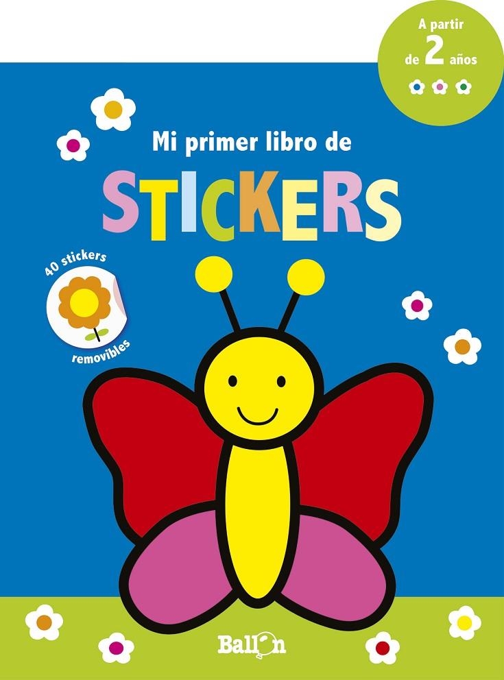 Mi primer libro de stickers - Mariposa | 9789463076470 | Ballon | Librería Castillón - Comprar libros online Aragón, Barbastro