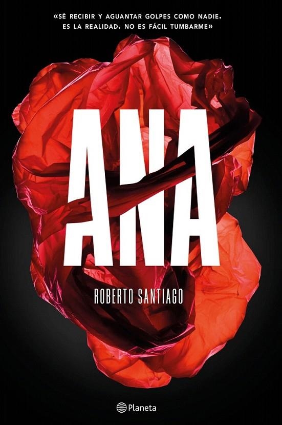 Ana | 9788408166580 | Roberto Santiago | Librería Castillón - Comprar libros online Aragón, Barbastro