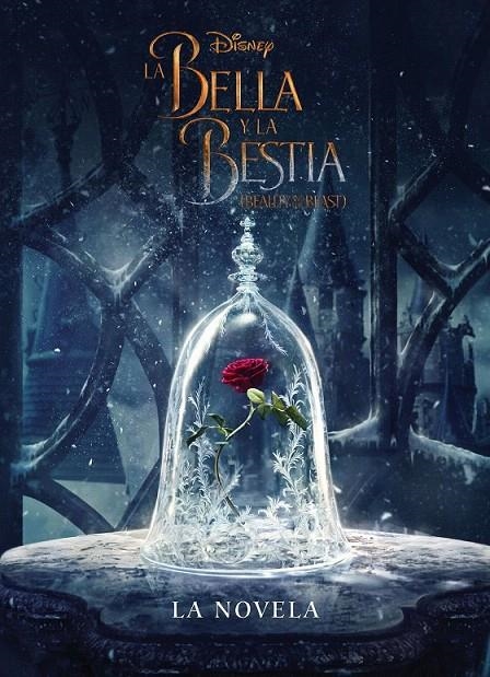 La Bella y la Bestia. La novela | 9788499518862 | Disney | Librería Castillón - Comprar libros online Aragón, Barbastro