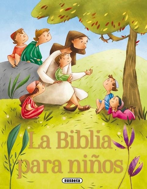 La Biblia para niños | 9788467752373 | Ssuaeta, Equipo | Librería Castillón - Comprar libros online Aragón, Barbastro