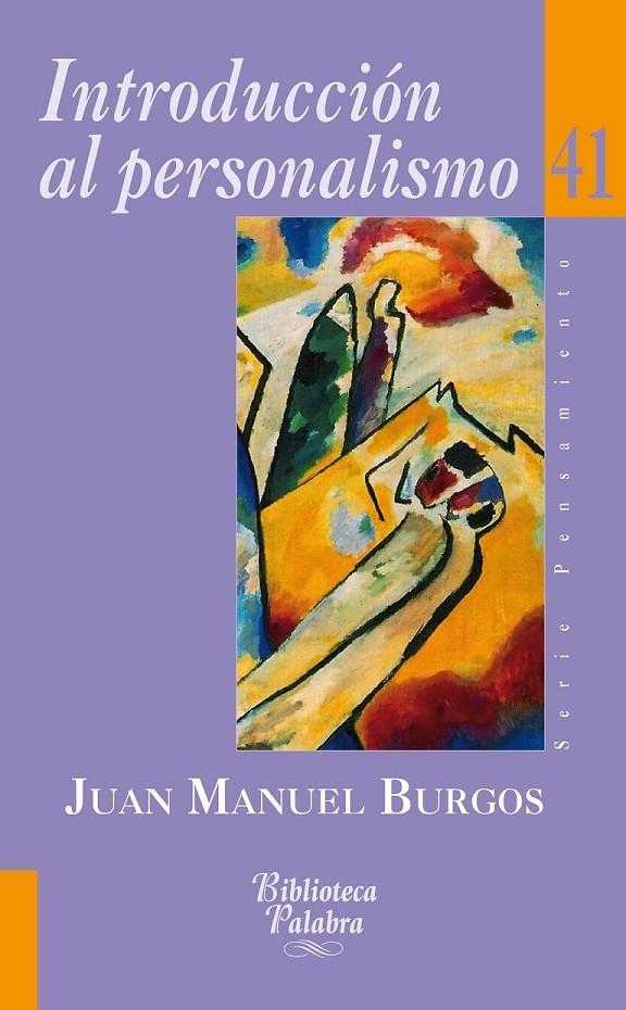 Introducción al personalismo | 9788498406467 | Burgos Velasco, Juan Manuel | Librería Castillón - Comprar libros online Aragón, Barbastro