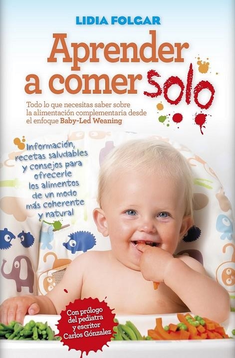 Aprender a comer solo | 9788416002788 | Folgar Latorre, Lidia | Librería Castillón - Comprar libros online Aragón, Barbastro