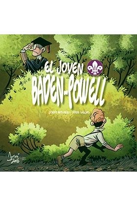 JOVEN BADEN POWELL | 9788494569807 | BAYARRI, JORDI; SEIJAS DANI | Librería Castillón - Comprar libros online Aragón, Barbastro