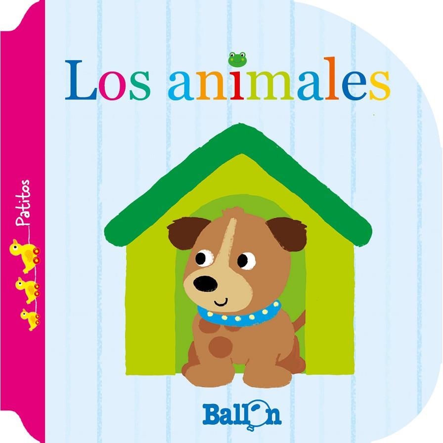 Los animales - Patitos | 9789463075794 | Ballon | Librería Castillón - Comprar libros online Aragón, Barbastro