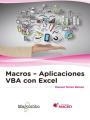 Macros - Aplicaciones VBA con Excel | 9788426723970 | Torres Remon, Manuel | Librería Castillón - Comprar libros online Aragón, Barbastro