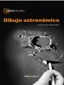 Dibujo Astronómico | 9788426723833 | Ana Hernández, Leonor | Librería Castillón - Comprar libros online Aragón, Barbastro