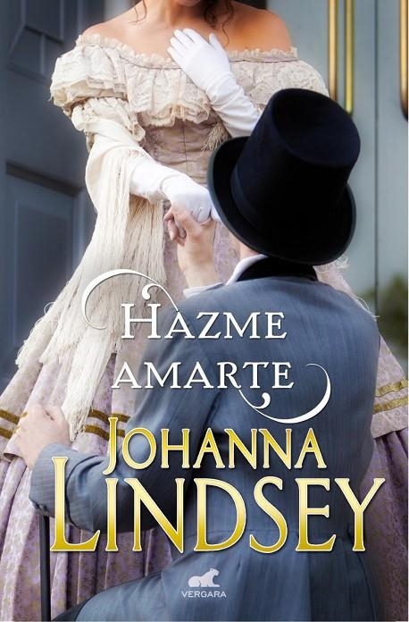 Hazme amarte | 9788416076116 | Johanna Lindsey | Librería Castillón - Comprar libros online Aragón, Barbastro