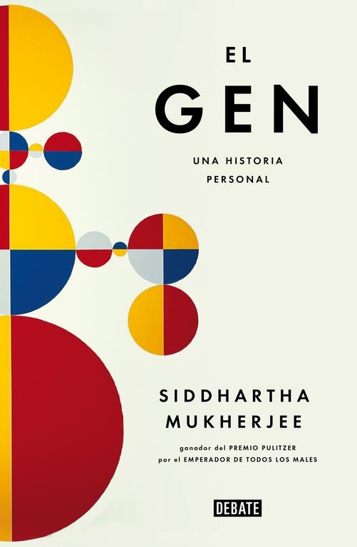 El gen | 9788499926520 | Siddhartha Mukherjee | Librería Castillón - Comprar libros online Aragón, Barbastro