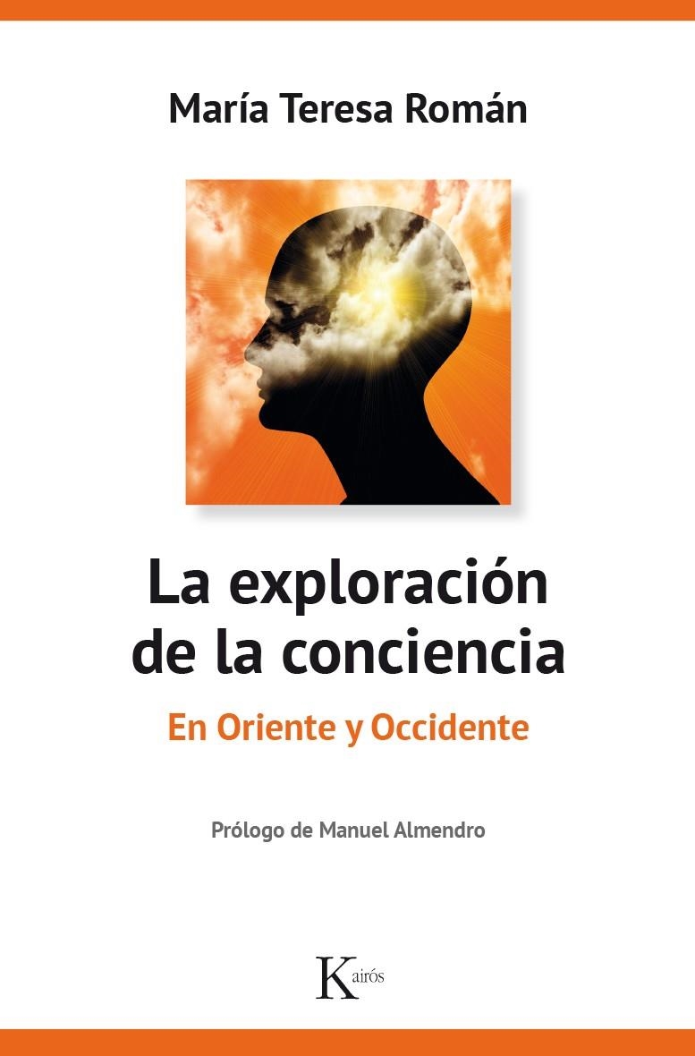 La exploración de la conciencia | 9788499885469 | Román López, María Teresa | Librería Castillón - Comprar libros online Aragón, Barbastro