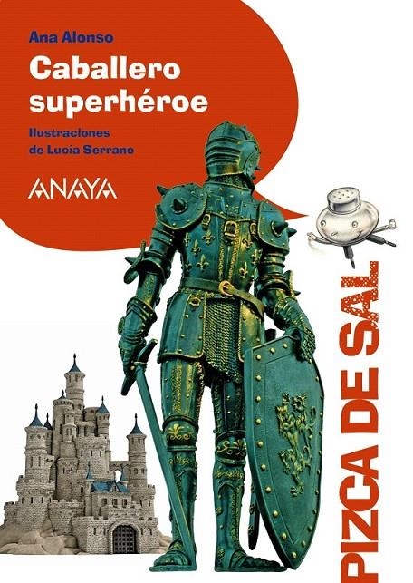 Caballero superhéroe | 9788469833957 | Alonso, Ana | Librería Castillón - Comprar libros online Aragón, Barbastro