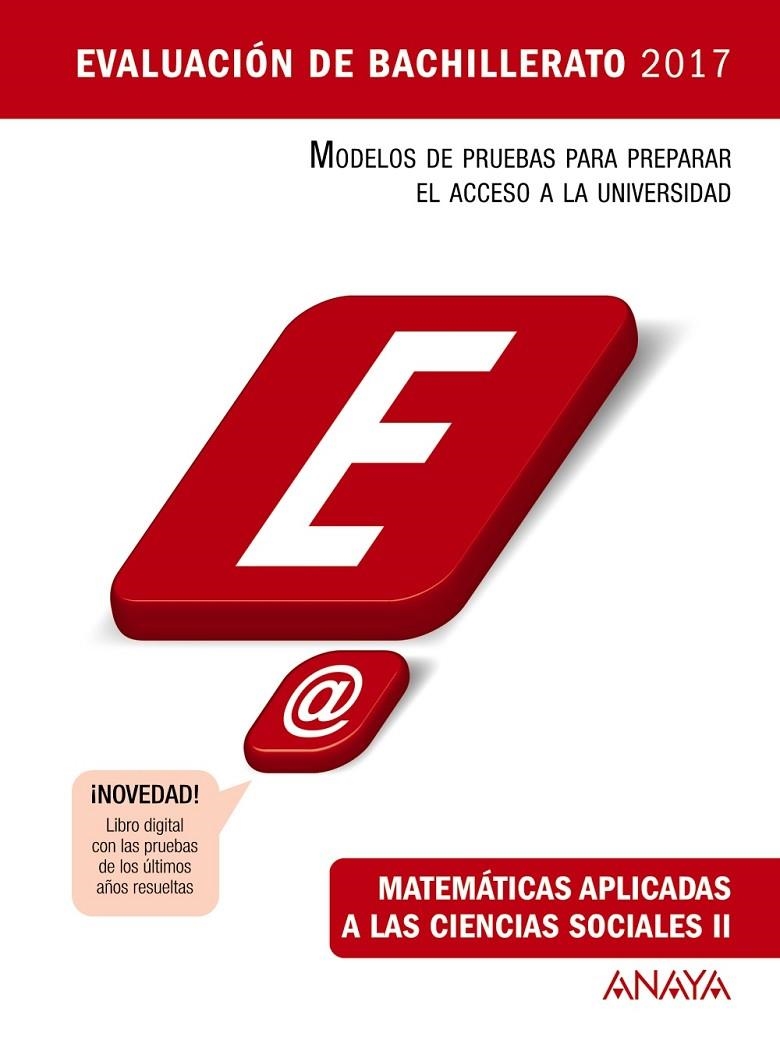 Matemáticas aplicadas a las Ciencias Sociales II - Evaluación de bachillerato 2017 | 9788469834343 | Busto Caballero, Ana Isabel; Martínez Busto, Elena; Díaz Ortega, Ana María | Librería Castillón - Comprar libros online Aragón, Barbastro