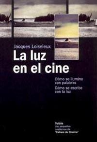 LUZ EN EL CINE, LA | 9788449317439 | LOISELEUX, JACQUES | Librería Castillón - Comprar libros online Aragón, Barbastro