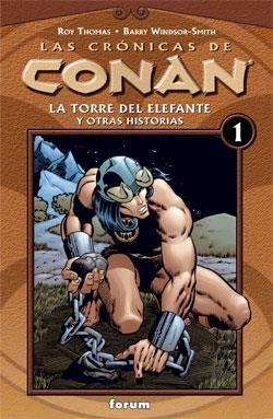 CRONICAS DE CONAN 1. LA TORRE DEL ELEFANTE Y OTRAS HISTO | 9788467415346 | Roy Thomas | Librería Castillón - Comprar libros online Aragón, Barbastro