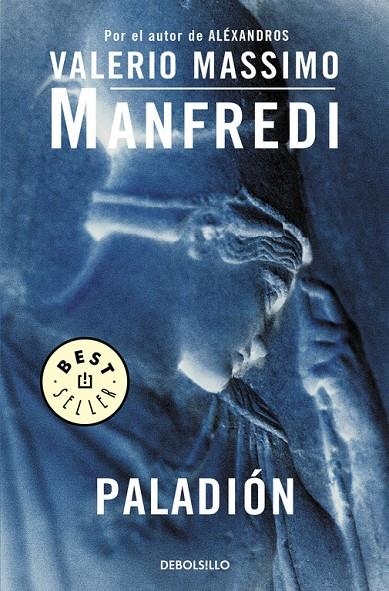 PALADION (DEBOLSILLO) | 9788497936873 | Valerio Massimo Manfredi | Librería Castillón - Comprar libros online Aragón, Barbastro