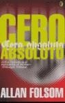 CERO ABSOLUTO (BYBLOS) | 9788466623094 | FOLSOM, ALLAN | Librería Castillón - Comprar libros online Aragón, Barbastro