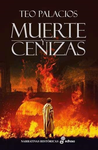 MUERTE Y CENIZAS | 9788435063043 | TEO PALACIOS | Librería Castillón - Comprar libros online Aragón, Barbastro