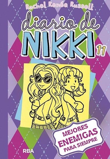 Diario de Nikki 11: mejores enemigas para siempre | 9788427211261 | Rachel Renée Russell | Librería Castillón - Comprar libros online Aragón, Barbastro