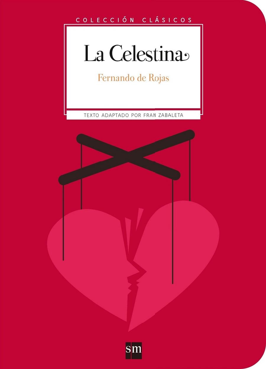 CLAT.LA CELESTINA | 9788467591187 | de Rojas, Fernando | Librería Castillón - Comprar libros online Aragón, Barbastro