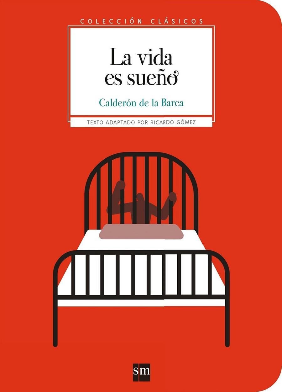 CLAT.LA VIDA ES SUEÑO | 9788467591200 | Calderón de la Barca, Pedro | Librería Castillón - Comprar libros online Aragón, Barbastro