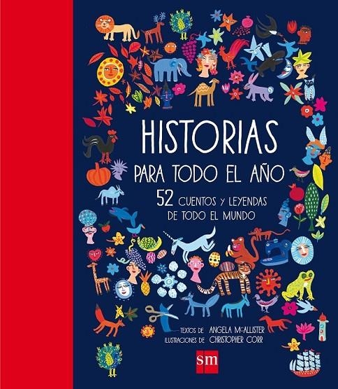 HISTORIAS PARA TODO EL AÑO | 9788467590814 | McAllister, Angela | Librería Castillón - Comprar libros online Aragón, Barbastro