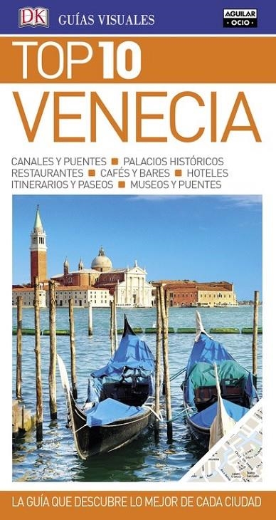 Venecia (Guías Top 10) | 9788403516878 | VV.AA. | Librería Castillón - Comprar libros online Aragón, Barbastro