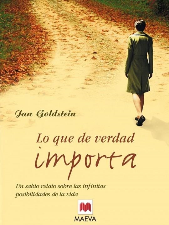 LO QUE DE VERDAD IMPORTA | 9788496231504 | GOLDSTEIN, JAN | Librería Castillón - Comprar libros online Aragón, Barbastro