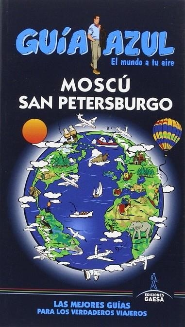 MOSCÚ Y SAN PETERSBURGO - GUÍA AZUL | 9788416766208 | García, Jesús | Librería Castillón - Comprar libros online Aragón, Barbastro