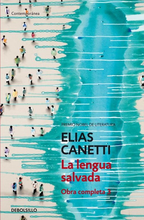 LENGUA SALVADA, LA (DEBOLSILLO) | 9788497936798 | CANETTI, ELIAS | Librería Castillón - Comprar libros online Aragón, Barbastro