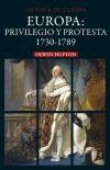 Europa: privilegio y protesta | 9788432318443 | Hufton, Olwen | Librería Castillón - Comprar libros online Aragón, Barbastro