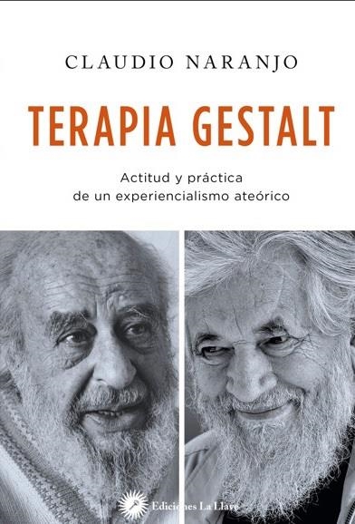 Terapia Gestalt | 9788416145348 | Naranjo, Claudio | Librería Castillón - Comprar libros online Aragón, Barbastro