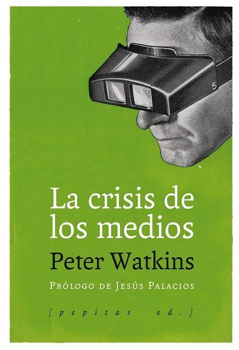 La crisis de los medios | 9788415862819 | Watkins, Peter | Librería Castillón - Comprar libros online Aragón, Barbastro