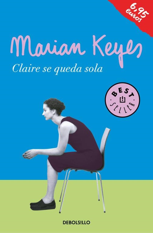 Claire se queda sola (Familia Walsh 1) | 9788466339094 | KEYES, MARIAN | Librería Castillón - Comprar libros online Aragón, Barbastro