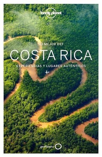 Lo mejor de Costa Rica 2 - Lonely Planet | 9788408164531 | Mara Vorhees; Ashley Harrell; Anna Kaminsky | Librería Castillón - Comprar libros online Aragón, Barbastro