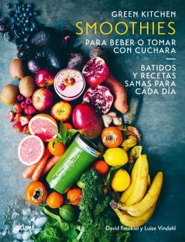 Smoothies para beber o tomar con cuchara | 9788416965175 | FRENKLE, DAVID | Librería Castillón - Comprar libros online Aragón, Barbastro